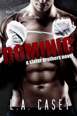 [Slater Brothers 01] • Dominic